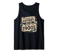 Please Be Patient with Me Im from The 1900s Camiseta sin Mangas
