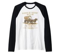 Please be patient with me i'm from the 1900s Vintage Camiseta Manga Raglan