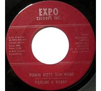 Please Bless Our Home / No Messin Around - Pauline & Bobby 7" 45