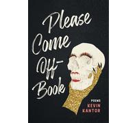 Please Come Off-Book (Button Poetry)