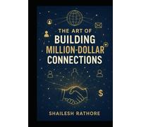 Please design the cover page for “The Art of Building Million-Dollar Connections (The Millionaire Matrix Series - Money, Power & Code: The Modern Millionaire's Playbook)