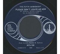 Please Don't Leave Me Now / Got You Where I Want You