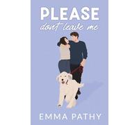 Please Don't Leave Me