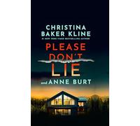 Please Don't Lie: A Thriller: 1 (Crystal River, 1)