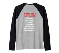 Please Don't Talk To Me Ironía Oficina Divertida Camiseta Manga Raglan