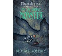 Please Don't Tell My Parents I'm a Giant Monster: 8