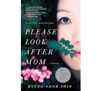 Please Look After Mom: A Novel (Vintage Contemporaries)