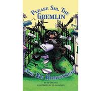 Please Sir, The Gremlin Ate My Homework!