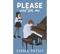 Please Wait For Me (Please Me)