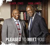 Oliver & Hank Jones Jones – Pleased To Meet You – CD