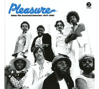 Pleasure - Essential Selection 1975-1982