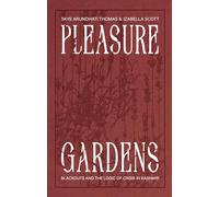 Pleasure Gardens: Blackouts and the Logic of Crisis: 12 (DISCOURSE)