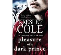 Pleasure of a Dark Prince – El delicioso romance fantástico del autor de A HUNGER LIKE NO OTHER