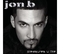 Pleasures U Like by Jon B (2001) Audio CD