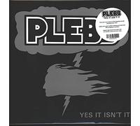 Plebb - Yes It Isn'T It [Vinilo]