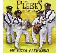 Plebes de San Luis - Me Esta Llevando