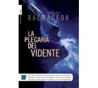 Plegaria del vidente, la (Novela (roca))