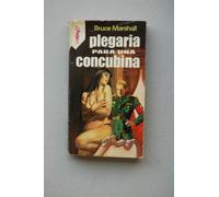 Plegaria para una concubina