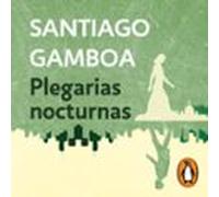 Plegarias Nocturnas (audiolibro)