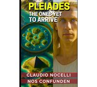 PLEIADES: The Ones Yet to Arrive (TERRA-INFINITA)