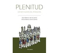 Plenitud. las siete iglesias del Apocali: Las siete Iglesias del Apocalipsis: 71 (Libros Palabra)