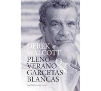 Pleno verano/ Garcetas blancas: Poesía selecta: 20 (Esenciales)