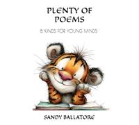PLENTY OF POEMS: 8 KINDS FOR YOUNG MINDS (The Writing Well Series)