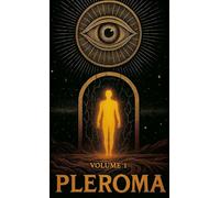 Pleroma Vol. 1: The Static Before the Signal