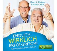 Pletzer,Marc a. - Endlich wirklich erfolgreich!: So verändern Sie Ihr Leben Live-Interview-Hörbuch