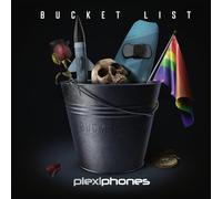 Plexiphones - Bucket List [Import]