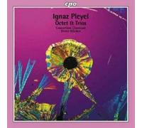 Pleyel, I. - Ignaz Pleyel: Octet and Trios