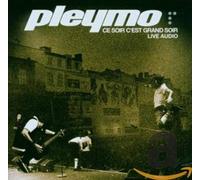Pleymo - Ce Soir C'est Le Grand..