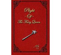 Plight of The Fairy Queen: Story Book Edition (Children's stories to coloring books)
