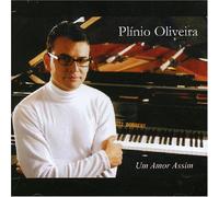 Plinio Oliveira - Um Amor Assim