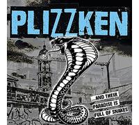 Plizzken - And Their Paradise Is Full Of Snakes [VINYL] [Vinilo]