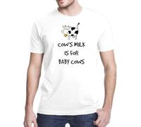 PLNSSCS Cows Milk is for Baby Cows Funny Vegan T-Tshirts Camisetas y Tops(Large)