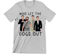 PLNSSCS Delwyn The Hangover Who Let The Dogs out Shirt(Small)