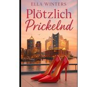 Plötzlich Prickelnd: Manchmal muss man erst den Boden unter den Füßen verlieren, um fliegen zu lernen.