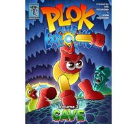 Plok The Exploding Man: Volume 3: Cave (Plok The Exploding Man, The Comic Strip)