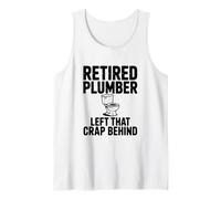 Plomero Retirado dejó Esa Mierda detrás del Humor Camiseta sin Mangas
