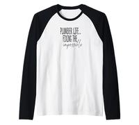 Plomero Vida arreglando la Camiseta Imposible Camiseta Manga Raglan