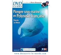 Plongée sous-marine en Polynésie française : Féerie de bleus [Francia] [DVD]