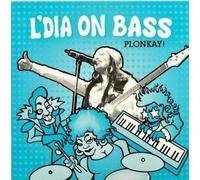 Plonkay -Ep- by L'Dia on Bass