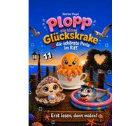 Plopp, die kleine Glückskrake & die schönste Perle im Riff