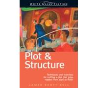 Plot & Structure (write Great Fiction) (ebook)
