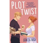 Plot Twist: A Novel (Hollywood, 2)