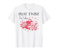Plot Twist I'm Sober AF Recovery Sobriety Coffee Book Lovers Camiseta