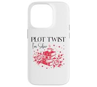 Plot Twist I'm Sober AF Recovery Sobriety Coffee Book Lovers Carcasa para iPhone 14 Pro