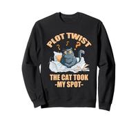 Plot twist the cat took my spot Sudadera