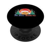 Plot Twist The Snow Builds ME PopSockets PopGrip Adhesivo